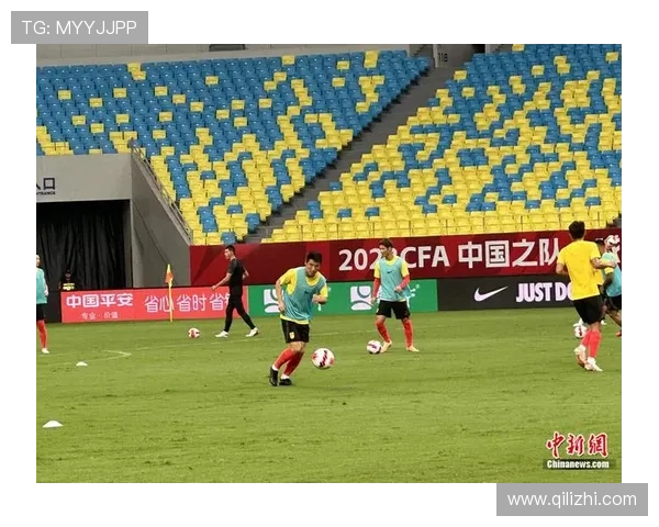 中国足球队迎战强敌,目标冲击世界杯名额备战进入关键期