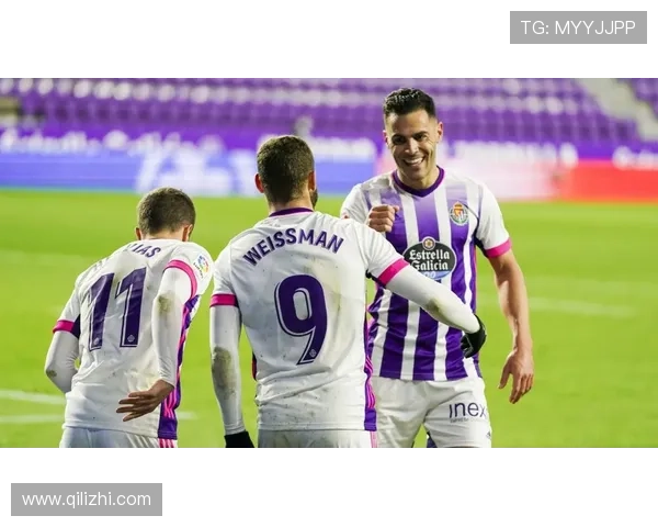 巴拉多利德俱乐部百年传承与西甲征程的荣耀与挑战新时代复兴之路